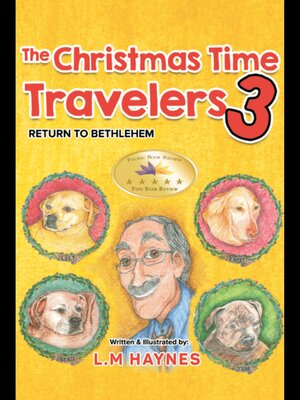 cover image of The Christmas Time Travelers 3 Return to Bethlehem